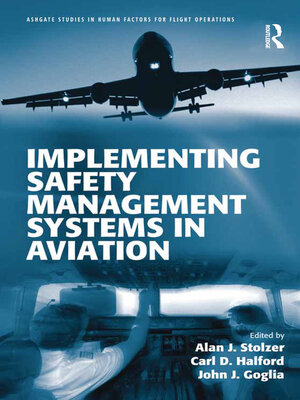 cover image of Implementing Safety Management Systems in Aviation